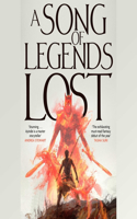 A Song of Legends Lost