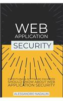 Wasec: Web Application Security for the everyday software engineer: Everything a web developer should know about application security: concise, condensed a