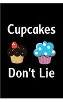 Cupcakes Don't Lie
