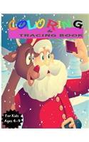 Coloring and Tracing Book: Activity Book for Kids (Coloring, Tracing and Drawing Book for Kids), Christmas coloring and drawing book for children ages 4-9(Perfect Christmas gi