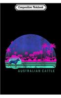 Composition Notebook: Graphic 365 Dog Breed Australian Cattle Retro Palm Tree Journal/Notebook Blank Lined Ruled 6x9 100 Pages