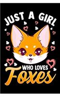 Just A Girl Who Loves Foxes: Fox Journal College Ruled Pocket Notebook Lined Paper