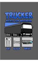 Trucker nichts für Weicheier: A5 Notizbuch Notebook Notizheft Punktraster LKW fahrer Trucker, Beruf, Job Dotgrid - Geschenkidee für LKW fahrer, 120 Seiten ca. Din A5 (6x9)