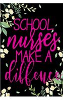School Nurses Make A Difference Journal