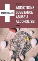 Salem Health: Addictions, Substance Abuse & Alcoholism, Second Edition: Print Purchase Includes Free Online Access