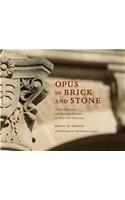 Opus in Brick and Stone
