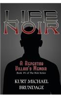Life Noir