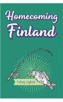 Homecoming Finland - Fishing Logbook: Essential Novelty Notebook Gift For Fishermen, Serious Fishing Enthusiasts - Fisherman's Blank Journal and Dot Grid in-between Pages to Write Down I