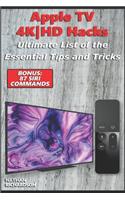 Apple TV 4K-HD Hacks - Ultimate List of the Essential Tips and Tricks (Bonus