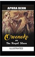 Oroonoko: or, the Royal Slave Illustrated