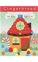 Gingerbread Activity and Coloring Book Ages 3-8