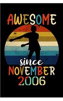 Awesome Since November 2006