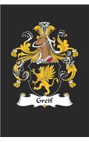 Greif: Greif Coat of Arms and Family Crest Notebook Journal (6 x 9 - 100 pages)