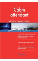 Cabin attendant RED-HOT Career Guide; 2579 REAL Interview Questions