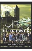 A Epidemia