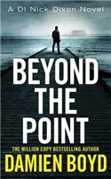 Beyond the Point
