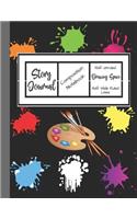 Story Journal Composition Notebook Half Unruled Drawing Space Half Wide Ruled Lined: Combined Write and Sketch Blank Workbook(6 Black Paint Pallet Artist)