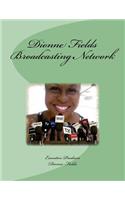Dionne Fields Broadcasting Network
