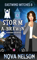 Storm a-Brewin'