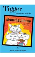 Tigger the Mouse and the Smithsonians