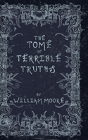 Tome of Terrible Truths