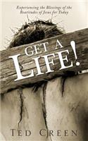 Get a Life!