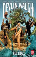 Devlin Waugh: Red Tide
