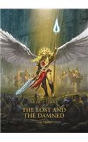 The Lost and the Damned: Volume 2(The Horus Heresy: Siege of Terra)