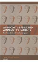 Winnicott's Babies and Winnicott's Patients