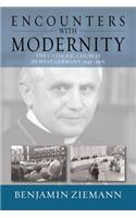Encounters with Modernity