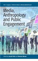 Media, Anthropology and Public Engagement