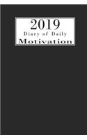 2019 Diary of Daily Motivation
