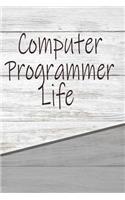 Computer Programmer Life