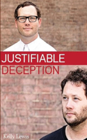 Justifiable  Deception
