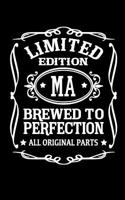 Limited Edition Ma Brewed to Perfection All Original Parts