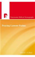 Praying Lament Psalms