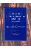 Roll of the Indian Medical Service 1615-1930