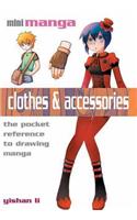 Mini Manga: Clothes & Accessories