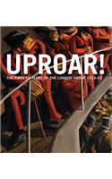 Uproar: The First 50 Years of the London Group 1913-63