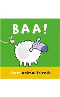 Baa!: Farm Animal Friends