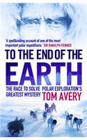 To the End of the Earth