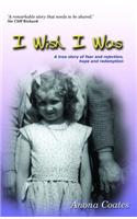 I Wish I Was: Revised Edition
