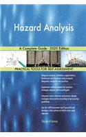 Hazard Analysis A Complete Guide - 2020 Edition