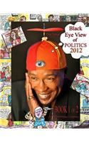 Tim James Black Eye View of Politics 2012