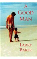 A Good Man