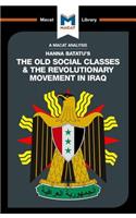 Analysis of Hanna Batatu's the Old Social Classes and the Revolutionary Movements of Iraq