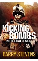 Kicking Bombs: In the Land of Sand