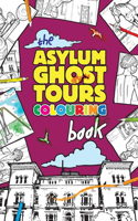 Asylum Ghost Tours Colouring Book