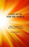 New Myth for the World