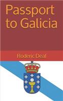 Passport to Galicia